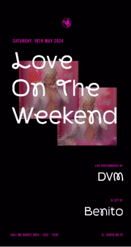 MS JACKSON JAKARTA - LOVE ON THE WEEKEND