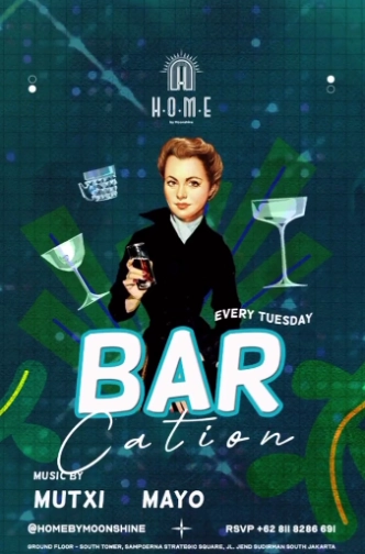 HOME BY MOONSHINE JAKARTA - BAR CATION