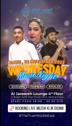 AL JAZEERAH LOUNGE JAKARTA - WEDNESDAY MUSIC NIGHT