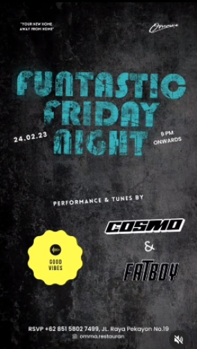 OMMA RESTAURANT BEKASI - FUNTASTIC FRIDAY NIGHT