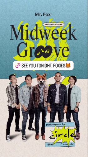 MR FOX JAKARTA - MID WEEK GROOVE