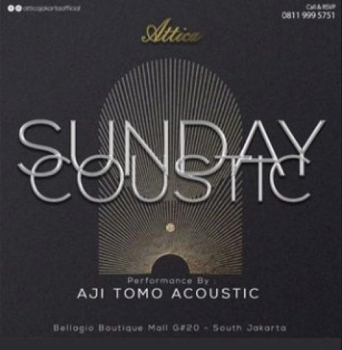 ATTICA JAKARTA - SUNDAY COUSTIC