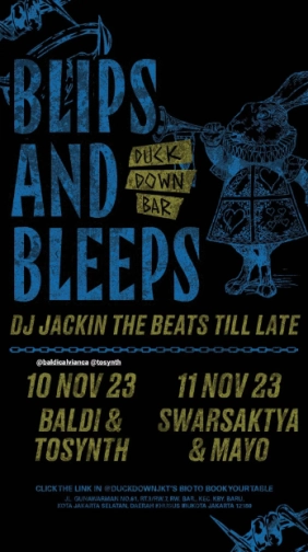 DUCK DOWN JAKARTA - BLIPS & BLEEPS