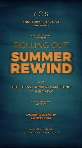 FOS JAKARTA - ROLLING OUT SUMMER REWIND