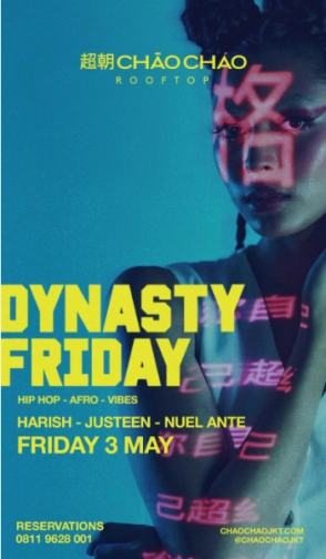 CHAO CHAO JAKARTA - DYNASTY FRIDAY