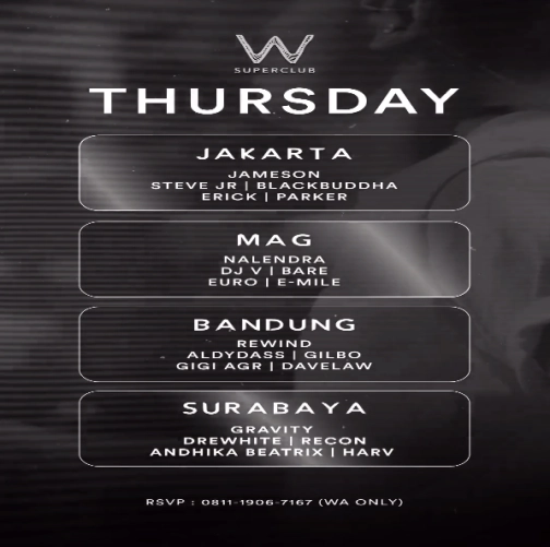 W SUPERCLUB MAG JAKARTA - THURSDAY