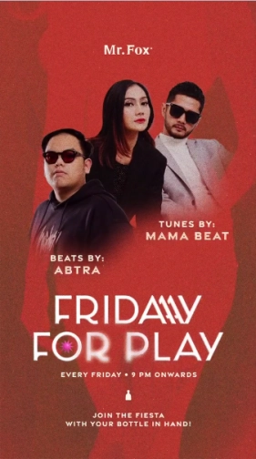 MR FOX JAKARTA - FRIDAY FOR PLAY