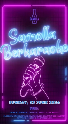 SAMOLLA CAFE & POOL JAKARTA - SAMOLLA BERKARAOKE