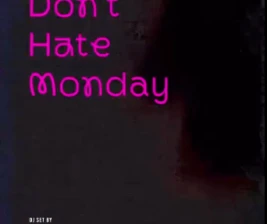 MS JACKSON JAKARTA  DONT HATE MONDAY