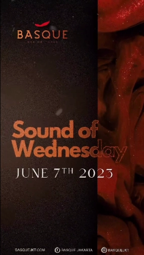 BASQUE JAKARTA - SOUND OF WEDNESDAY