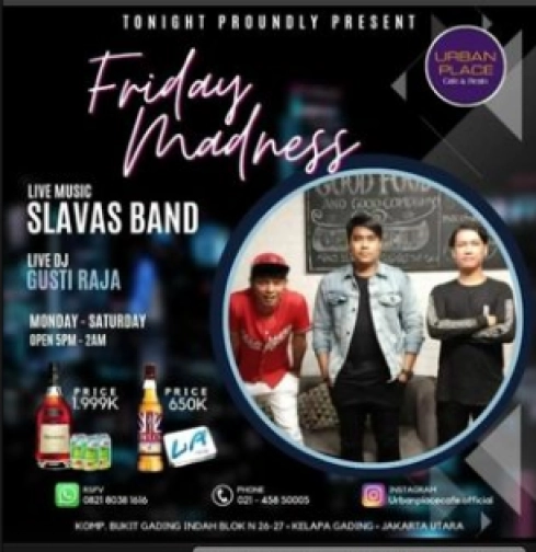 URBAN PLACE JAKARTA - FRIDAY MADNESS