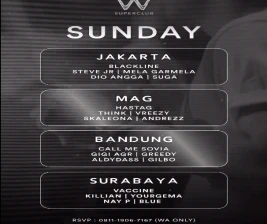 W SUPERCLUB GATSU JAKARTA  SUNDAY