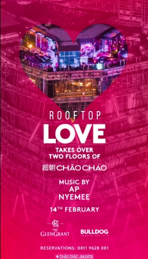 CHAO CHAO JAKARTA - ROOFTOP LOVE