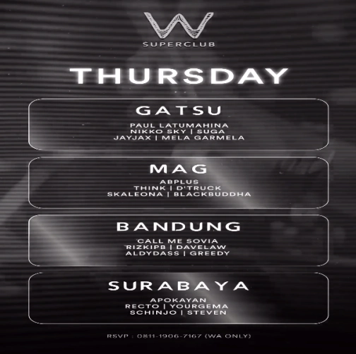 W SUPERCLUB MAG JAKARTA - THURSDAY