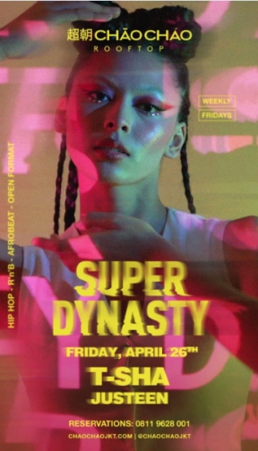 CHAO CHAO JAKARTA - SUPER DYNASTY