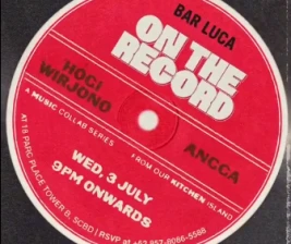 BAR LUCA JAKARTA  ON THE RECORD