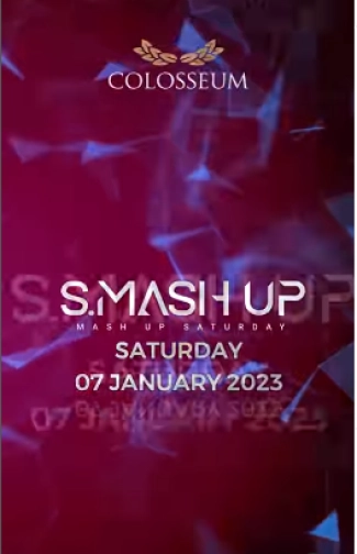 COLOSSEUM JAKARTA - S.MASH UP