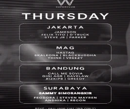 W SUPERCLUB GATSU JAKARTA  THURSDAY