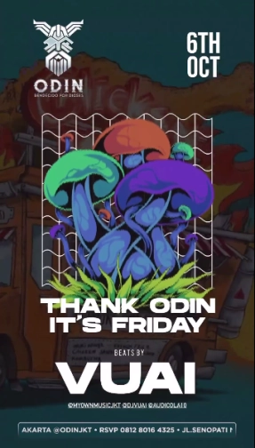 ODIN JAKARTA - THANK ODIN ITS FRIDAY