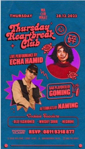 WA CHU WANT JAKARTA - THURSDAY HEART BREAK CLUB