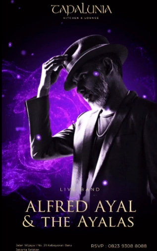 TAPALUNIA JAKARTA - ALFRED AYAL & THE AYALAS