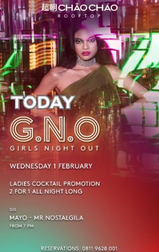 CHAO CHAO JAKARTA - G.N.O (GIRL NIGHT OUT)