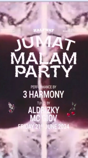 HALF WAY JAKARTA - JUMAT MALAM PARTY