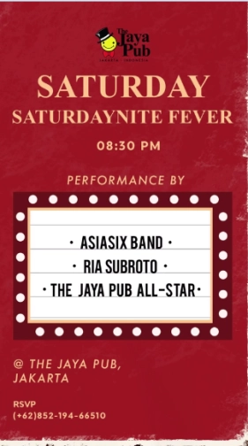 JAYA PUB JAKARTA - SATURDAY