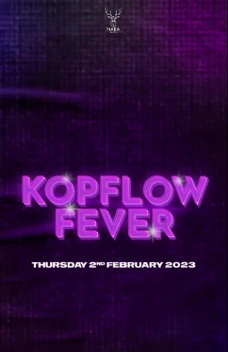 NARA JAKARTA - KOPFLOW FEVER