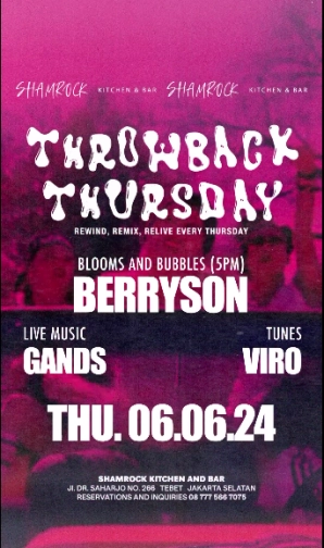 SHAMROCK JAKARTA - THROWBACK THURSDAY