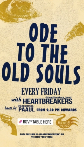 BLACK POND TAVERN JAKARTA - ODE TO THE OLD SOULS