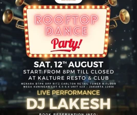 KALTURE BAR  RESTO JAKARTA  ROOFTOP DANCE PARTY