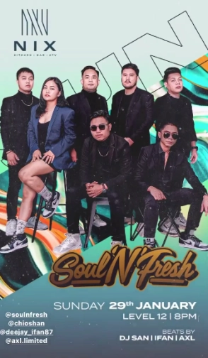 NIX JAKARTA - SOUL N FRESH