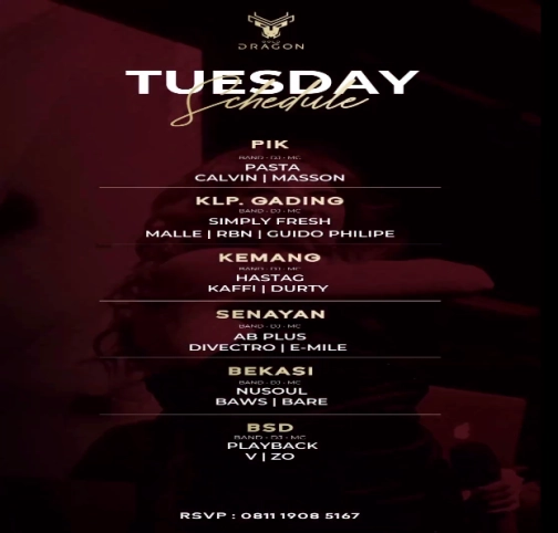 GOLD DRAGON KEMANG - TUESDAY