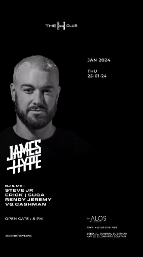 THE H CLUB SCBD JAKARTA - JAMES HYPE