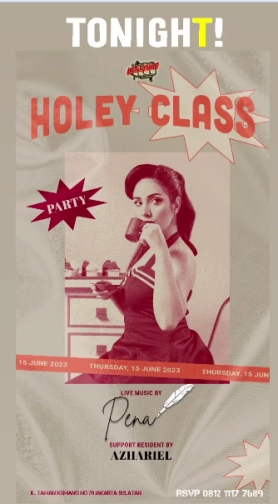 HOLEYSHIT JAKARTA - HOLEY CLASS