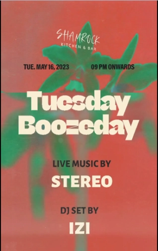 SHAMROCK JAKARTA - TUESDAY BOOZEDAY