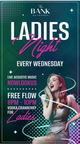 THE BANK KUNINGAN - LADIES NIGHT