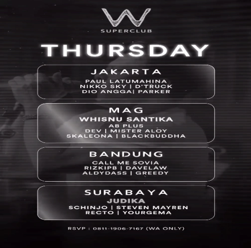 W SUPERCLUB GATSU JAKARTA - THURSDAY