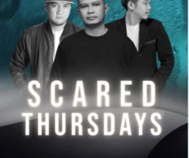 NU CHINA JAKARTA  SCARED THURSDAYS