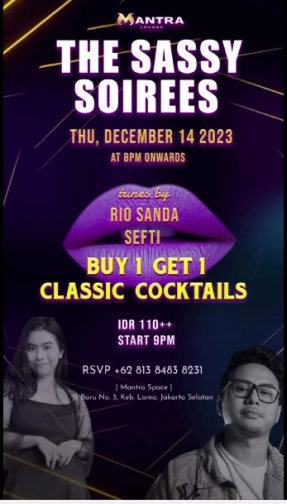 MANTRA LOUNGE JAKARTA - THE SASSY SOIREES