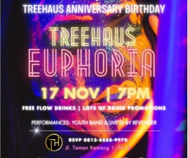 TREEHAUS JAKARTA  TREEHAUS EUPHORIA