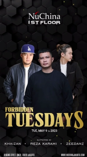 NU CHINA JAKARTA - FORBIDDEN TUESDAYS