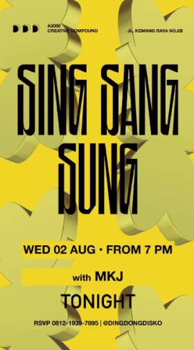 DING DONG DISCO JAKARTA - SING SANG SUNG