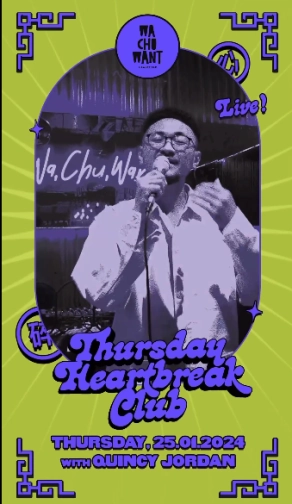 WA CHU WANT JAKARTA - THURSDAY HEART BREAK CLUB