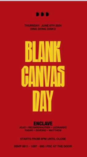 DING DONG DISCO JAKARTA - BLANK CANVAS DAY