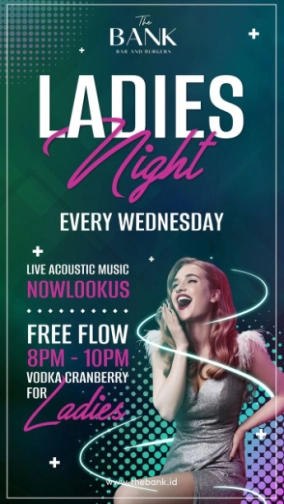 THE BANK KUNINGAN - LADIES NIGHT