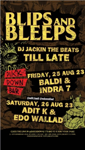 DUCK DOWN JAKARTA - BLIPS & BLEEPS