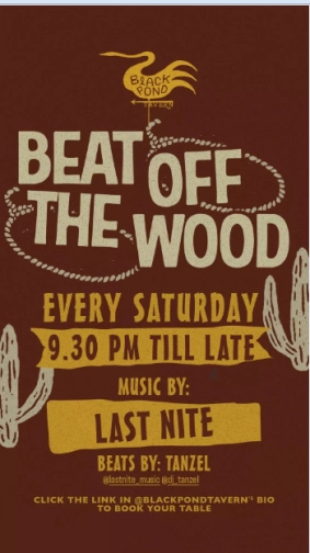 BLACK POND TAVERN JAKARTA - BEAT OFF THE WOOD