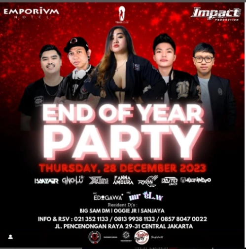 EMPORIUM TEASE CLUB JAKARTA - 𝙀𝙉𝘿 𝙊𝙁 𝙏𝙃𝙀 𝙔𝙀𝘼𝙍 𝐈𝐌𝐏𝐀𝐂𝐓 𝐏𝐑𝐎𝐃